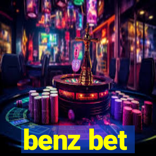 benz bet